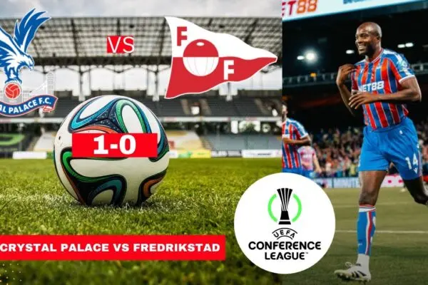 Αναλυτικά για την Αναμέτρηση Crystal Palace vs Fredrikstad