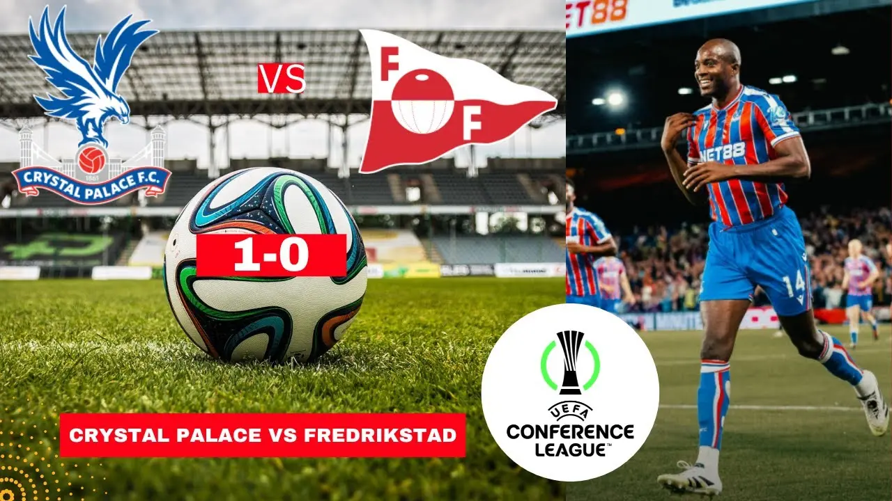 Αναλυτικά για την Αναμέτρηση Crystal Palace vs Fredrikstad