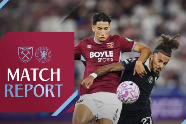 Ανάλυση του Αγώνα West Ham vs Chelsea