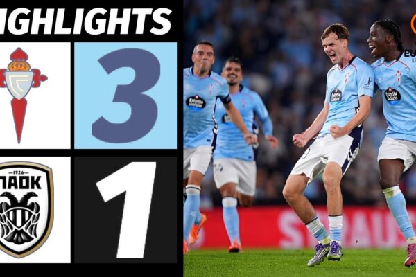 Celta Vigo vs PAOK: Σημαντικός Αγώνας στην Ευρώπη