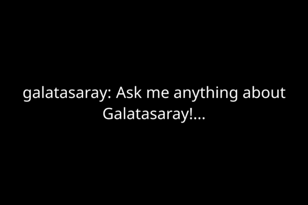 Γαλατασαράι: Ιστορική και Σύγχρονη Αναγνώριση