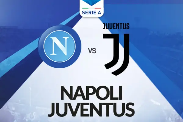 Juventus vs Napoli: Μια Αναμέτρηση Για Τίτλους