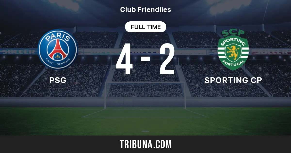 Sporting vs PSG: Μάχη στο Πρωτάθλημα