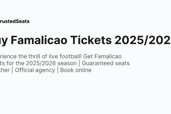 H Ιστορία της Famalicao και η Σημασία της στο Ποδόσφαιρο